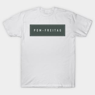 Pom Freitag logo : T-Shirt